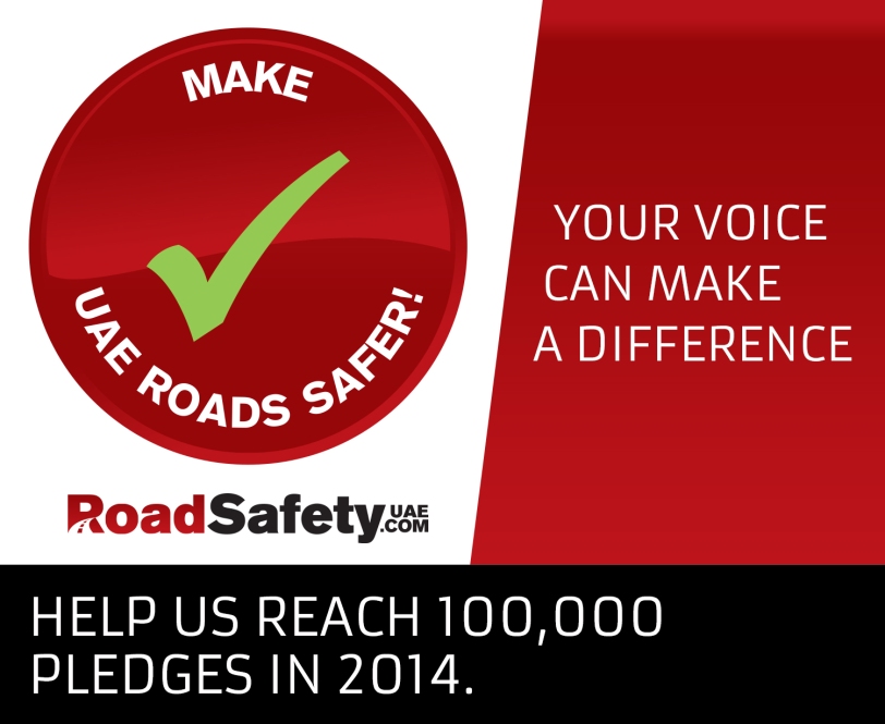 'Make UAE Roads Safer!' - Pledge by RoadSafetyUAE.com